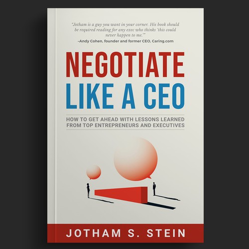 Book Cover for "Negotiate Like a CEO" Design by DZINEstudio™