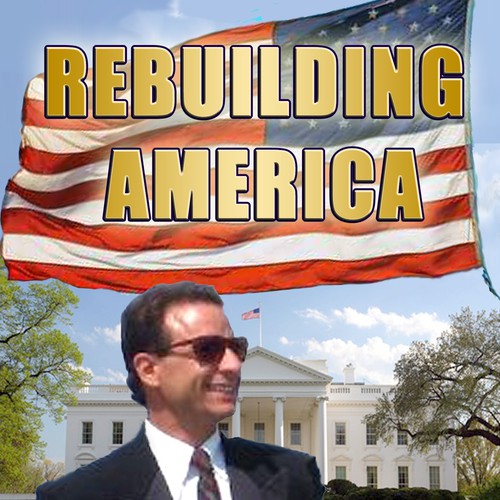 Douglas W Sabbag For President Of The United States Book Cover For Quot Rebuilding The United