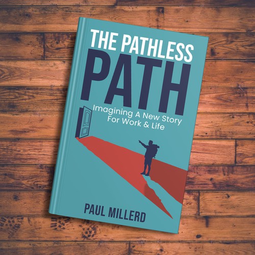 Book Cover For The Pathless Path Design by Don Morales