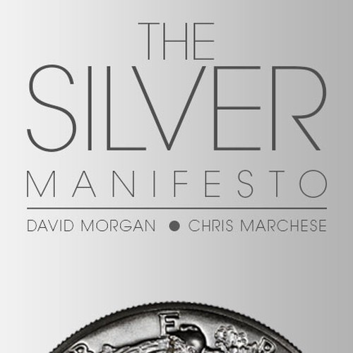 Create a Book Cover For What The Constitution Defines is Money: Silver Design by obandonico