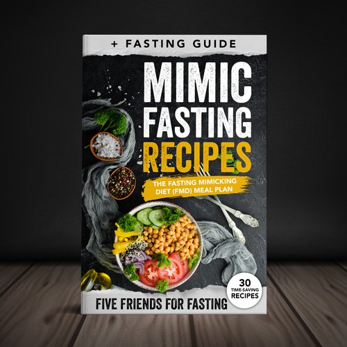 Design a fancy cover+basic layout for an e-book-based recipe book for the new fasting technique FMD Design por Yna