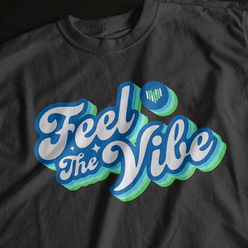 Feel the Vibe Company Shirt Design by Enha Syarif