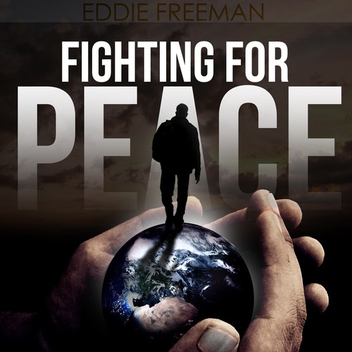 New book cover wanted for 'Fighting For Peace' Design by BAimaging