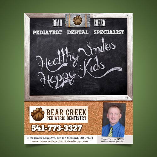 We need a new look to advertise our pediatric dental office Design by Underrated Genius