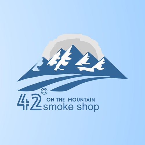 Create logo as the 42° is to look like 420 and then some mountains
and put "on the mountain" under smoke shop
 Design by rism art