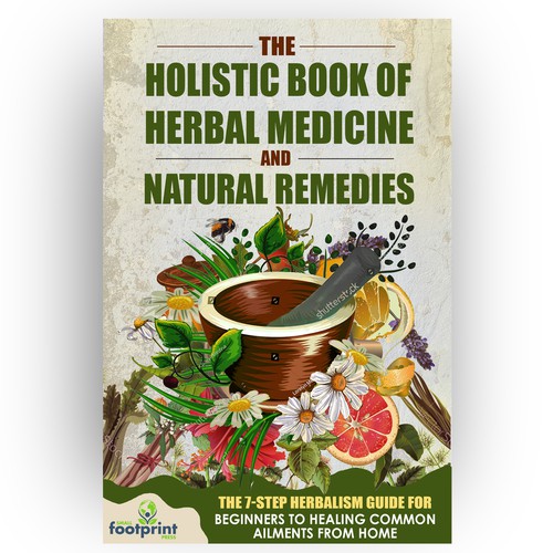 Design a book cover for Herbal Medicine & Natural Remedies Design by DejaVu