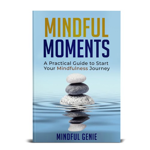 Catchy book cover design for my mindful meditation book. Design by NoBoundaries