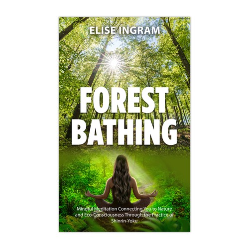 Design Design a Cover for Book on Forest Bathing por Frank Shaw