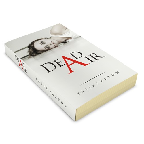 Book Cover Design for "Dead Air" Design by Irexz !!
