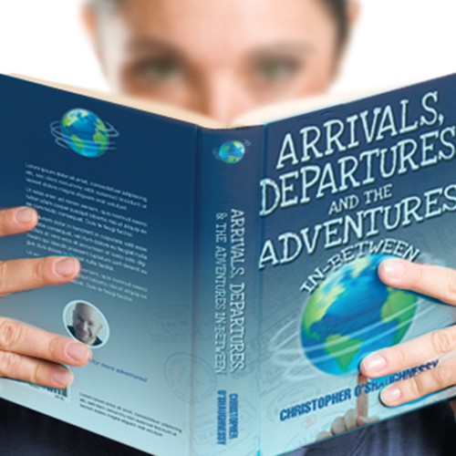 Create impactful, eye-catching book cover for "Arrivals, Departures, and the Adventures In-Between" Design by Callunna