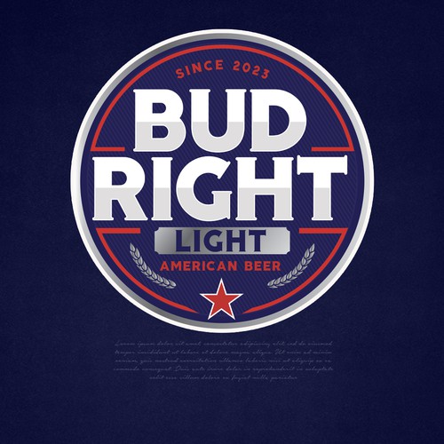 Bud Right.  The great new American Beer for good ol' fashioned American beer drinkers. Design by Sebastiano"