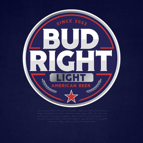 Bud Right.  The great new American Beer for good ol' fashioned American beer drinkers. Design by Sebastiano"