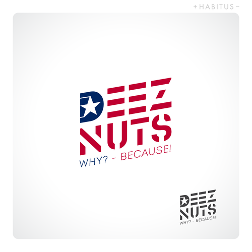 99designs Community Contest | Campaign Logo for Presidential Candidate "Deez Nuts'" Design by H A B I T U S