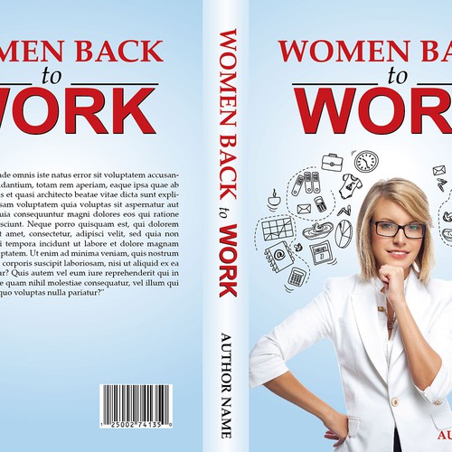 Create the next book or magazine cover for Women back to Work Design by Marika11