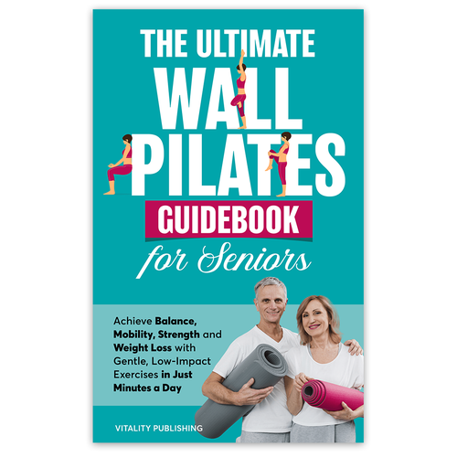 Wall Pilates for Seniors Book Cover Design by Knorpics