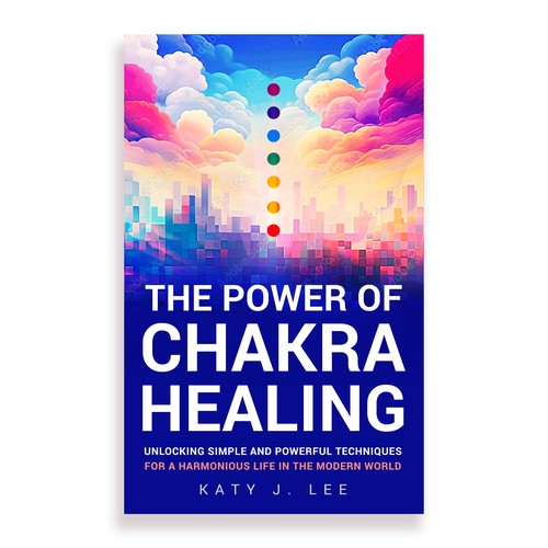 🔥🔥-=  UNIQUE CHAKRA HEALING KDP Ebook Cover =- 🔥🔥 Design by elQue.design