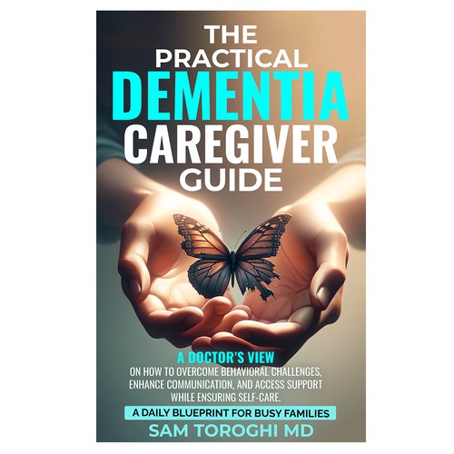 Design Creative Book Cover for Dementia Caregiver Guide Design by Hennah