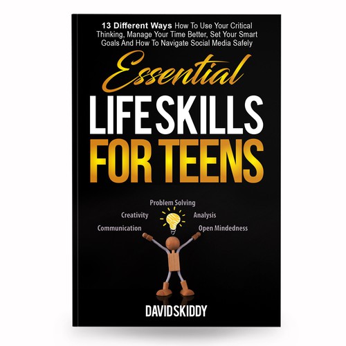 A powerful ebook cover for Essential Life Skills For Teens Design réalisé par anisha umělec