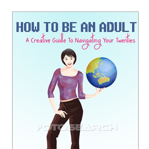 How to Be an Adult Design by Graphix_Magic