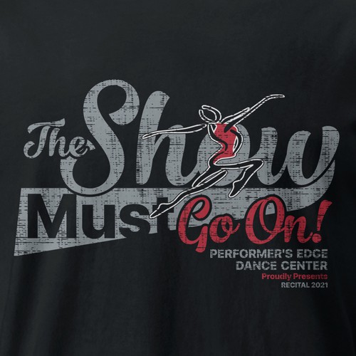 Design Dance Recital T-shirt For the 2021 Show!! Design by killer_meowmeow
