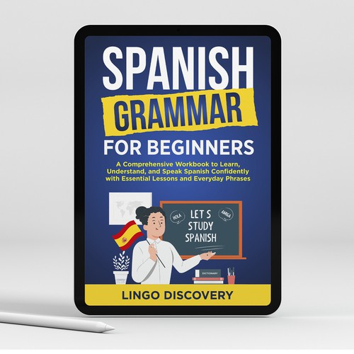 Sophisticated Spanish Grammar for Beginners Cover Diseño de Shreya007⭐