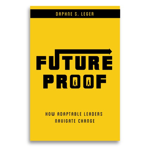 Design a Bold & Clever Book Cover on how to become Future Proof! Design by Dendrophilegraphic