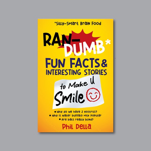 Ran-Dumb Fun Facts Book Cover Design by Desry