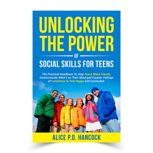 Minimalist Book cover for Teens ages 13-18 suffering from social anxiety and need to learn social skills Design por KMS Arafat