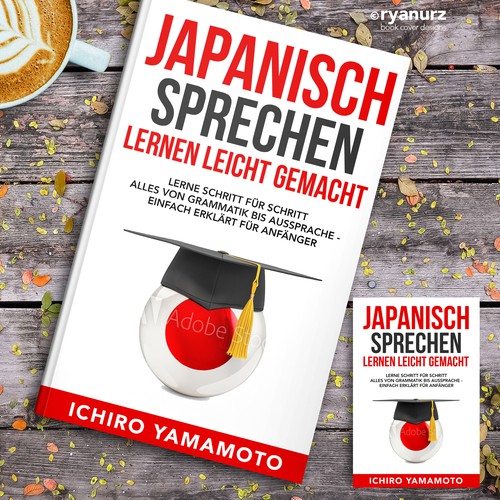 Book Cover: Learning to speak Japanese Design réalisé par ryanurz