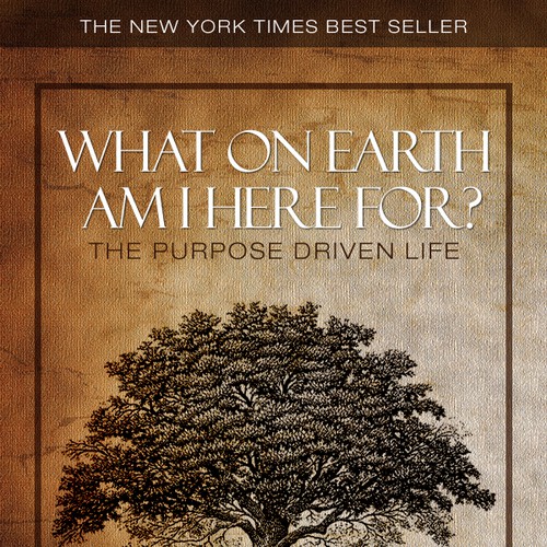 Book cover redesign for "What on Earth Am I Here For? The Purpose Driven Life" by Rick Warren Design by nejikun