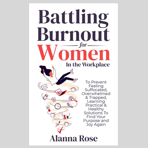 Battling Burnout For Women In the Workplace Contest Design by Hennah