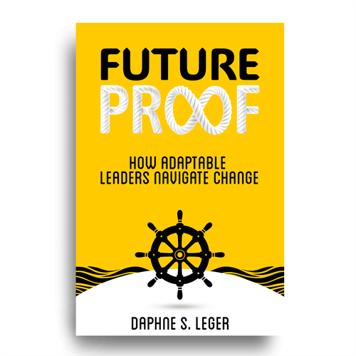 Design a Bold & Clever Book Cover on how to become Future Proof! Design by Art-Designer
