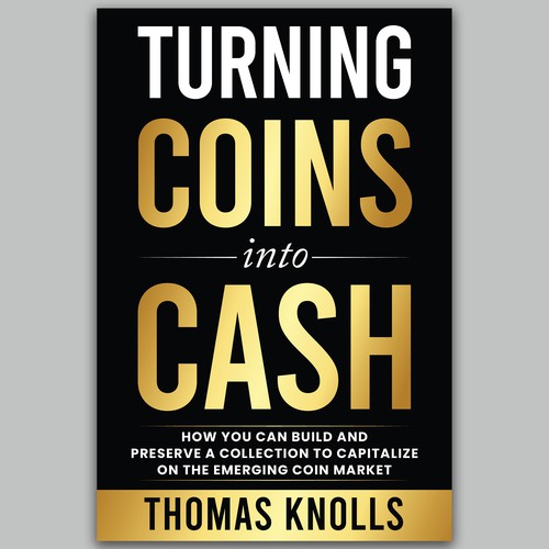 book cover for people who want to find financial success in coin collecting Design by Unboxing Studio