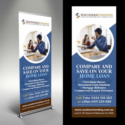 Pull up banner for successful, high performing mortgage business. Signage contest