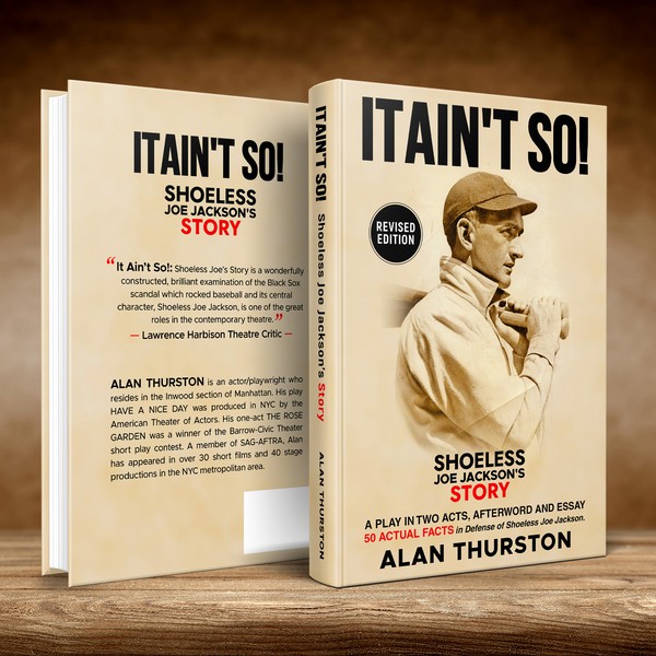IT AIN'T SO! Shoeless Joe Jackson's Story