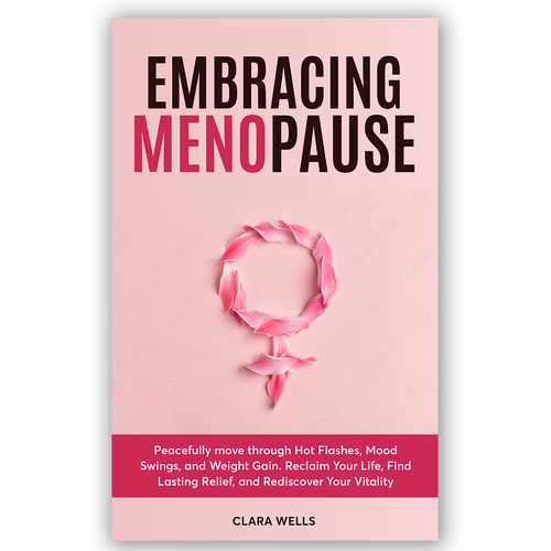 I need a book cover that connects with women about menopause Design by Pixel_Pulse