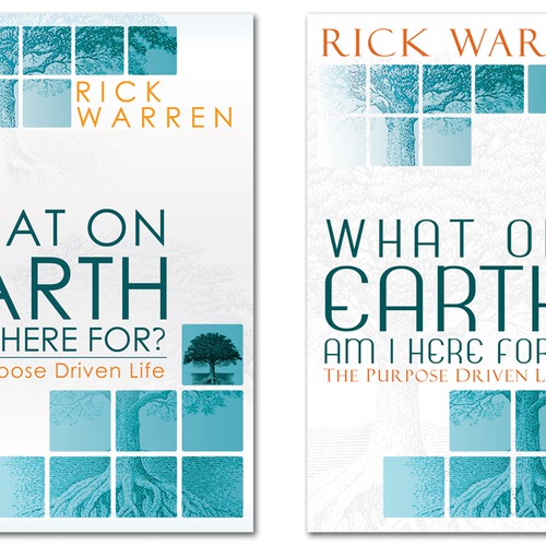 Book cover redesign for "What on Earth Am I Here For? The Purpose Driven Life" by Rick Warren Design by pixeLwurx