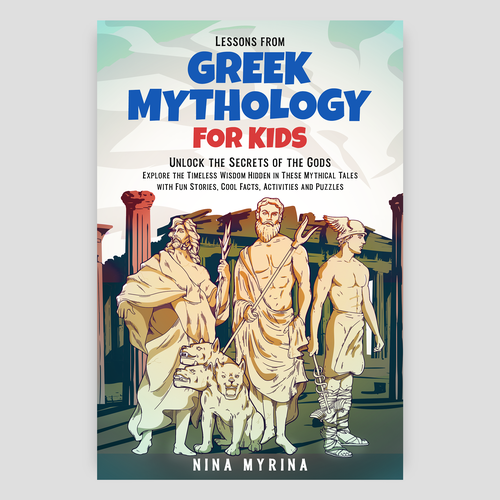 An eye-catching book cover design on Greek mythology for kids Design by DesignVibe