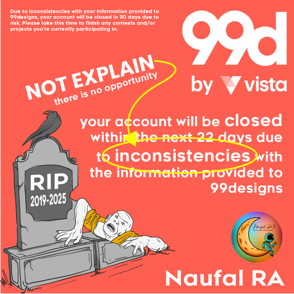 Design by Naufal RA titled "RIP ACCOUNT"