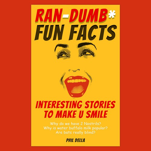 Ran-Dumb Fun Facts Book Cover Design by AKROY