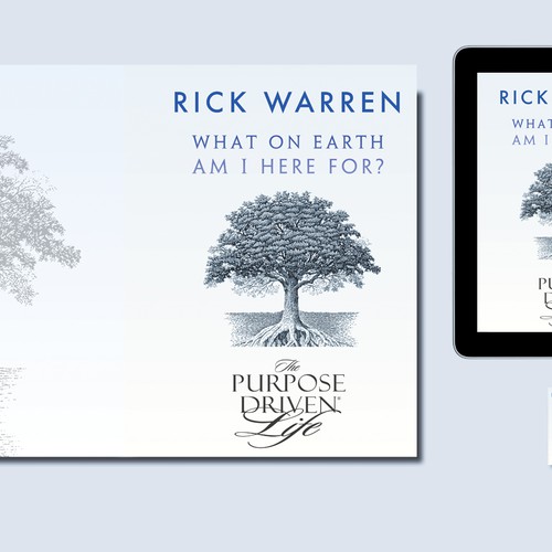 Book cover redesign for "What on Earth Am I Here For? The Purpose Driven Life" by Rick Warren Design by vanessamaynard