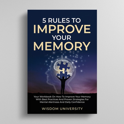 Design A Clever And Catchy "5 Rules To Improve Your Memory" Book Cover Design by R°Z°L