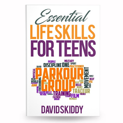 A powerful ebook cover for Essential Life Skills For Teens Design by anisha umělec