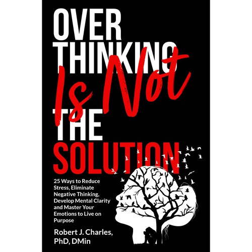 Text Based cover with bold and big Title for Overthinking Is Not the Solution Design by Aaniyah.ahmed