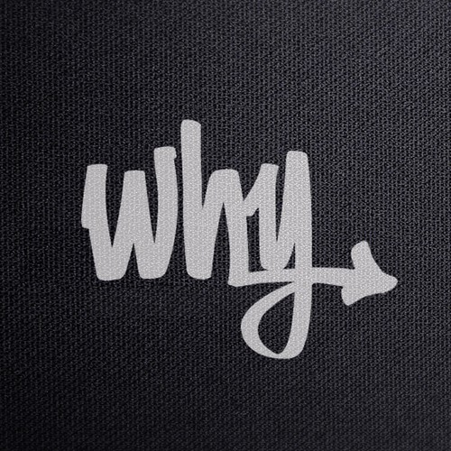 Clean simple logo needed to explain "why" for my clothing brand. Design réalisé par Bea1990