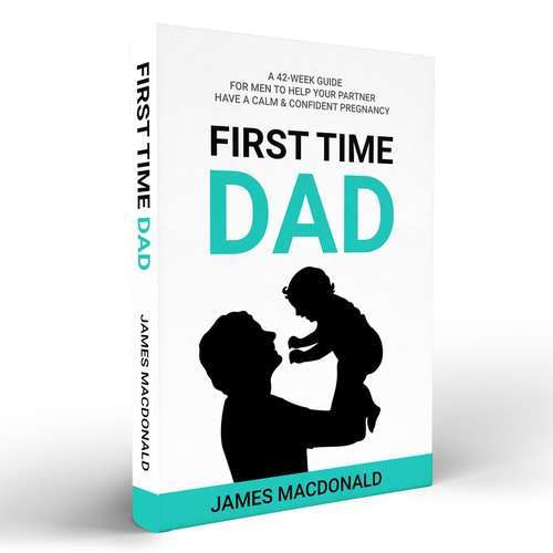 Book cover art appealing to First Time Dad & Expectant Mums Design réalisé par Masud007