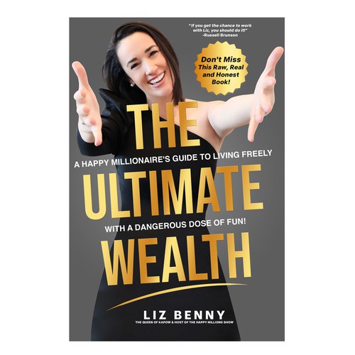I need a Professional and Fun Cover Design for my book: "The Ultimate Wealth" Design by Mr.TK