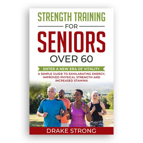 step by step guide to "Strength Training For Seniors Over 60" デザイン by Trivuj