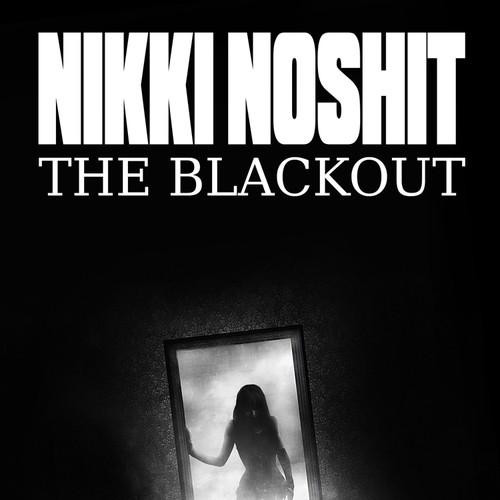 Create a paranormal/horror book cover for Nikki Noshit: The Blackout! Design by Chameleonstudio74