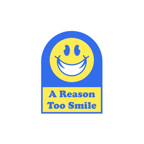 A Reason to Smile, From your Creativity Design by Munir_